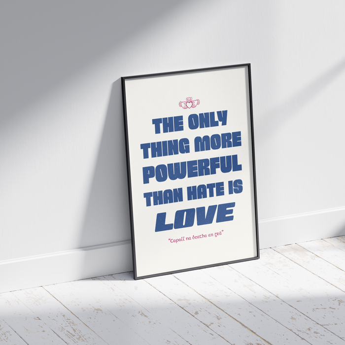 Bad Bunny x Irish Seanfhocail Print | Love Makes the World Go Round