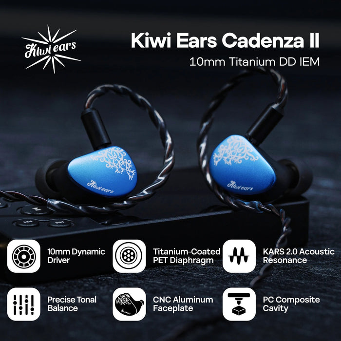 Kiwi Ears Cadenza II IEM
