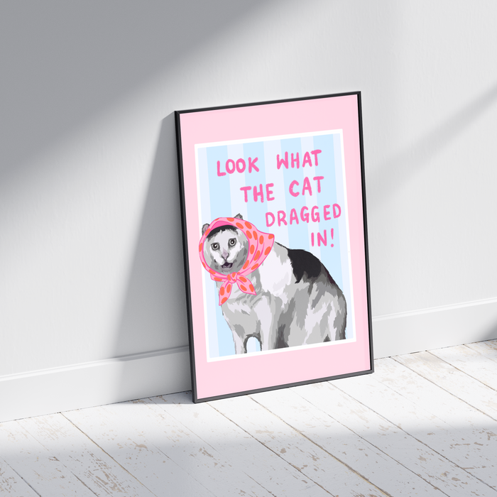 Look What the Cat Dragged In - Funny Cat Print - Irish Art
