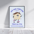 Retro Irish Home Print: Ireland Art, Níl Aon Tinteán Mar do Thinteán Fein