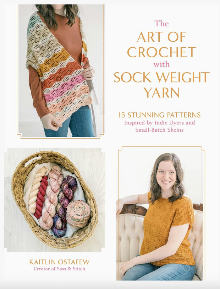 The Art of Crochet with Sock Weight Yarn