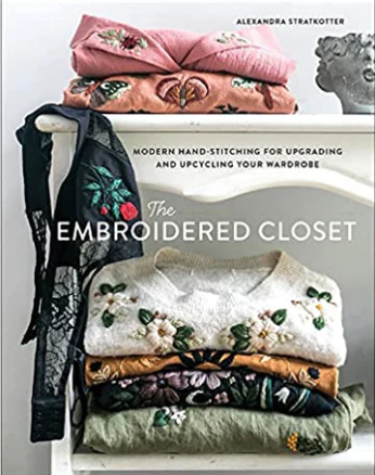 "The Embroidered Closet" by Alexandra Stratkotter
